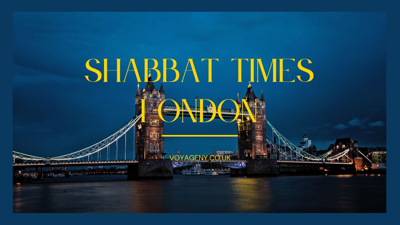 Shabbat Times London