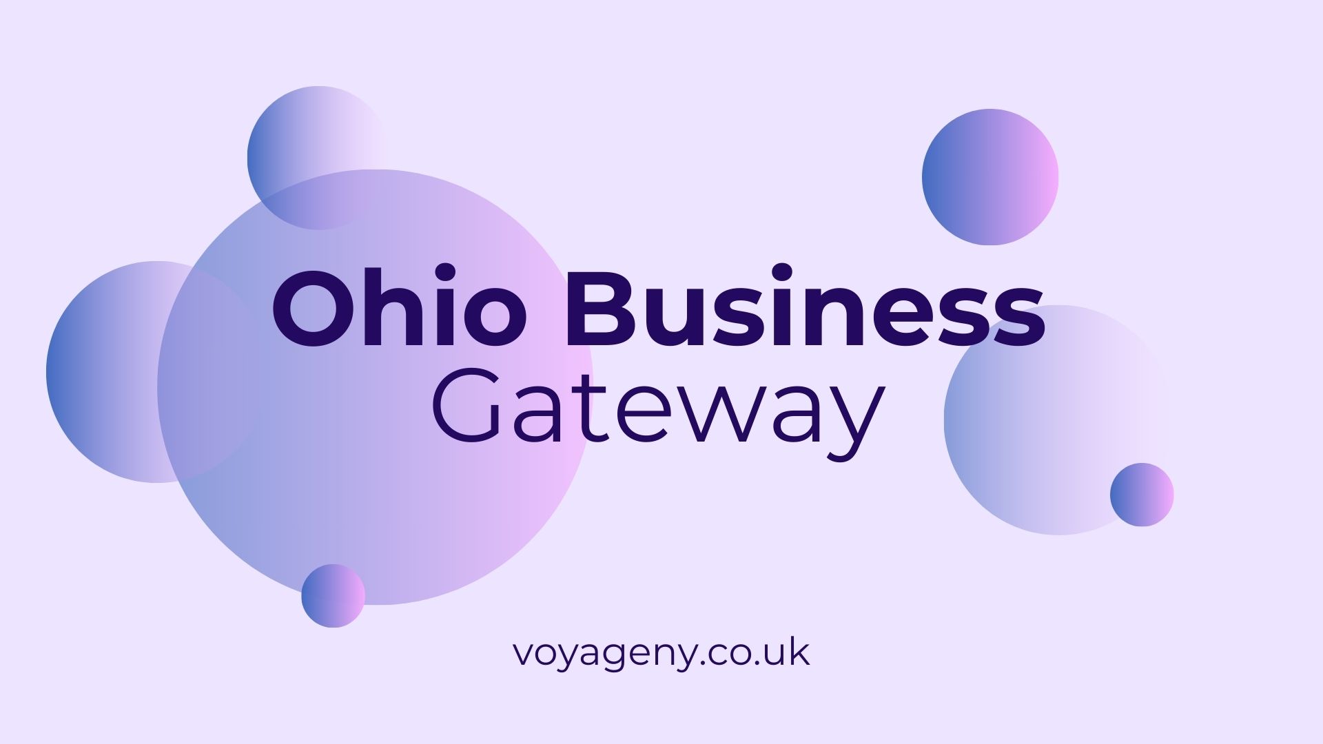 Ohio Business Gateway: Simplifying Business Processes for Entrepreneurs