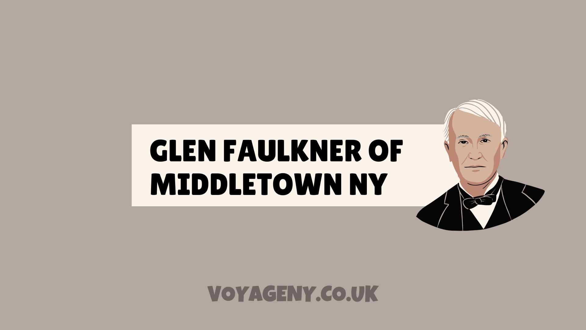 Glen Faulkner of Middletown, NY: A Community Pillar and Inspirational Figure